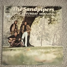 The Sandpipers Come Saturday Morning LP Vinyl A&M 12" 33RPM Stereo SP 4262