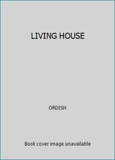 LIVING HOUSE by ORDISH
