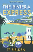 The Riviera Express | Tp Fielden | Englisch | Taschenbuch | 2020