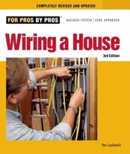 Wiring a House by Rex Cauldwell (2014)