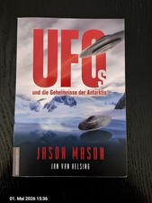 UFOs und die Geheimnisse der Antarktis | Jaso...