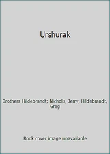 Urshurak by Brothers Hildebrandt; Nichols, Jerry; Hildebrandt, Greg