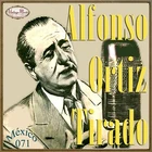 ALFONSO ORTIZ TIRADO Mexico Collection CD #71/100 - MEXICAN Canción Bolero Vals