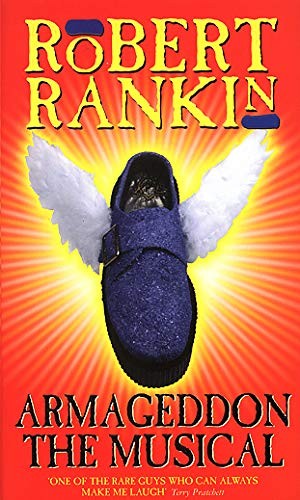 Armageddon: The Musical-Robert Rankin
