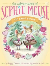 The Great Bake Off (The Adventures of Sophie Mouse) by Green, Poppy [Hardcover]