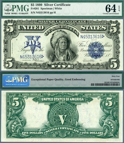 1899 $5 Silver Certificate The Chief Note FR-281 PMG CU 64EPQ S/N N45313616