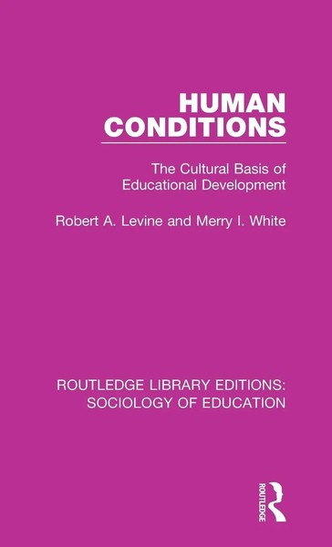 Robert A Levine (U. A.) | Human Conditions | Buch | Englisch (2017) | Routledge-image