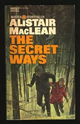 Secret Ways Mass Market Paperbound Alistair MacLean