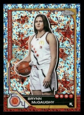 2025 Topps Chrome McDonalds All American Brynn McGaughy #33 McFlurry Refractor!