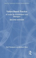 Values-Based Practice | A Guide For Practitioners And Managers | Buch | Englisch