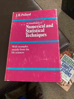 A Handbook of Numerical and Statistical Techniques: With Examples Mainly fro,