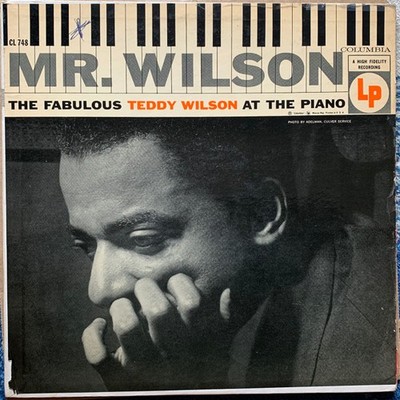 Teddy Wilson - Mr. Wilson (The Fabulous Teddy Wilson At The Piano) 1955 LP, Albu