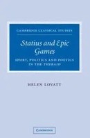 Statius And Epic Games | Sport, Politics And Poetics In The Thebaid | Lovatt