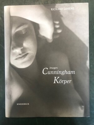 Imogen Cunningham: KÖRPER. Richard Lorenz, EROTIKBAND, EA Knesebeck 1998 HC, NEU