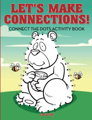 Let's Make Connections! Connect the Dots Activity Book -  NEW Creative 2016