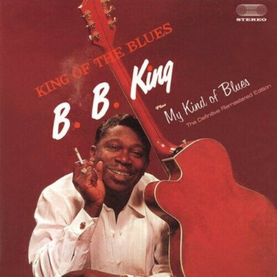 B.B.King- King of the Blues+My Kind of Blues ( USA  1960 ) 2 albums + 5 bonus