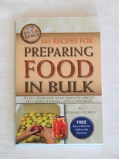 101 Recipes for Preparing Food in Bulk by Helweg, Richard NEW