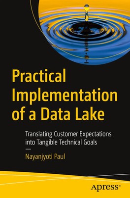 Nayanjyoti Paul | Practical Implementation of a Data Lake | Taschenbuch (2024)
