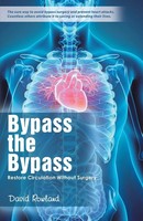 David Rowland | Bypass The Bypass | Taschenbuch | Englisch (2016) | Balboa Press