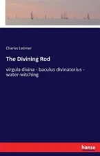 The Divining Rod