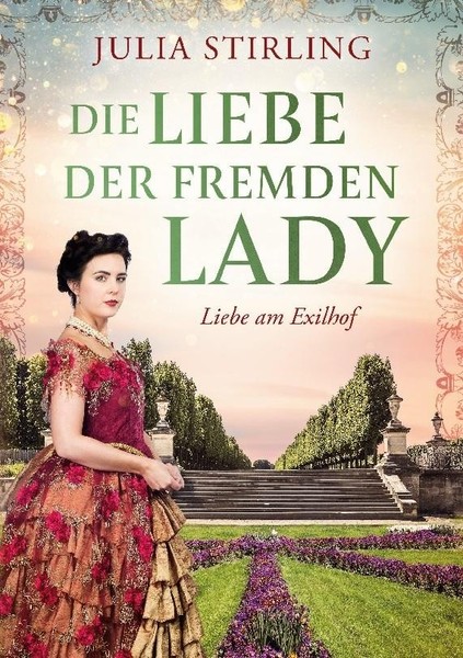 Die Liebe Der Fremden Lady Julia Stirling-image