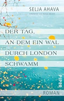 Der Tag, an dem ein Wal durch London schwamm: Roman... | Buch | Zustand sehr gut