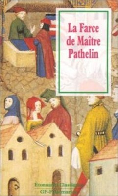 La farce de Maître Pierre Pathelin | Farce De Maître Pathelin | Guter Zustand