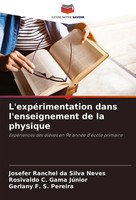 L'expéRimentation Dans L'enseignement De La Physique Neves (U. A.) Taschenbuch