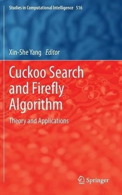 Cuckoo Search and Firefly Algorithm - 9783319021409