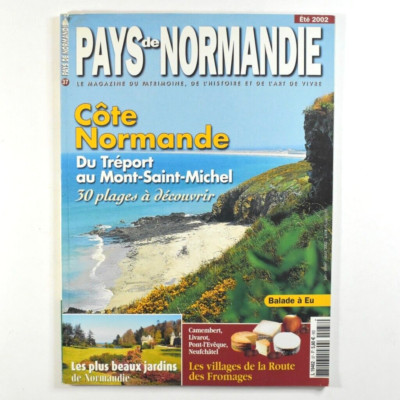 Pays De Normandie Magazine - #37 - Juin, Juillet, Aout, 2002 - Cote Normande