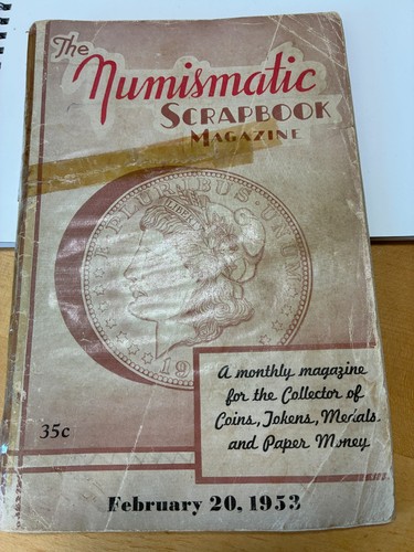 Rare  The Numismatic Scrapbook Magazine February 20, 1953