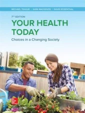 Loose Leaf for Your Health Today: Choices in a Changing Society - VERY GOOD