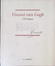 150 LETTERE VAN GOGH VINCENT LINEAD'OMBRALIBRI 2005 DOCUMENTI