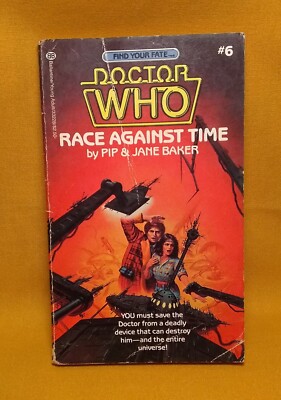 Doctor Who Find Your Fate #6 Race Against Time 1st edition 1986 Pip, Jane Baker