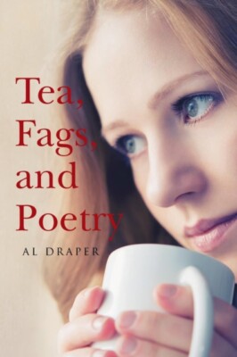 Draper - Tea Fags and Poetry - New paperback or softback - 08 - X555z