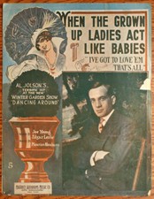 Sheet Music - When The Grown Up Ladies Act Like Babies - Clarke 1914 d 
