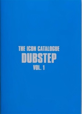 The Icon Catalogue Dubstep Vol. 1 by Chris Dexta Paperback Book