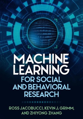 Machine Learning for Social and Behavioral Research | Ross Jacobucci (u. a.)