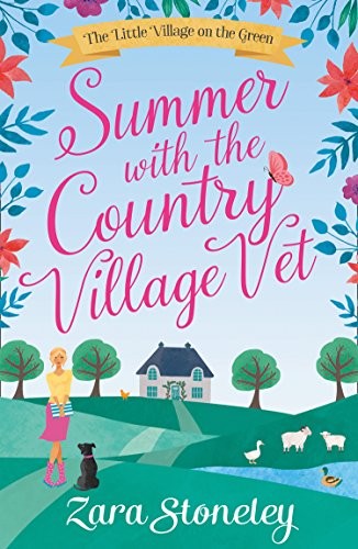 Summer with the Country Village Vet (The Little Village on the G