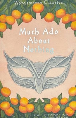 Much Ado about Nothing -  NEW William Shakesp 1995