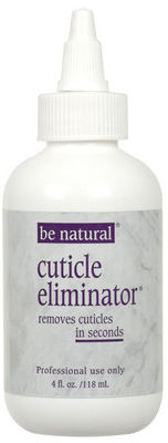 Be Natural Cuticle Eliminator - 4oz. /118ml