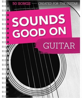 Sounds Good On Guitar Book [Softcover] Guitar Bosworth Edition