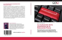 Ignacio Polo MartíNez | La EvaluacióN De La EnseñAnza De La EducacióN FíSica