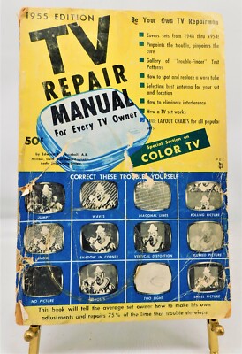 Vintage 1955 TV Repair Manual Intro To Color TV Antennas Tubes Test Patterns SC