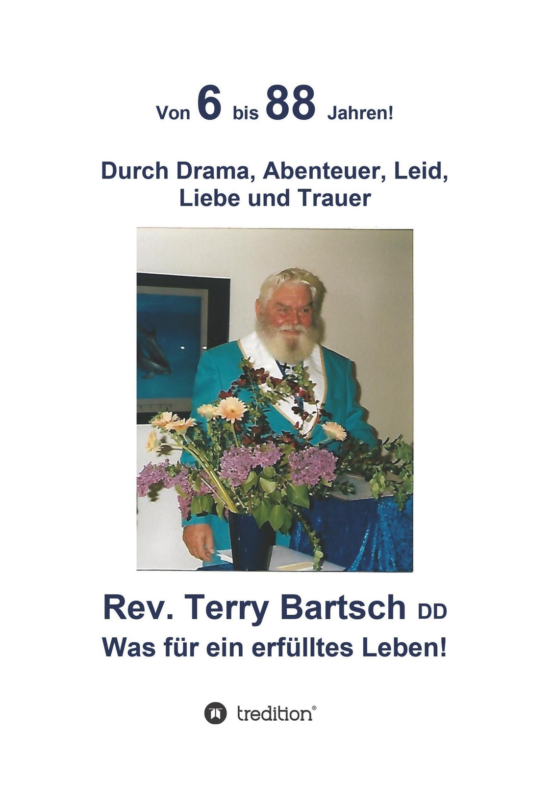 Thumbnail - Von 6 Bis 88 Jahren Durch Drama, Abenteuer, Leid, Liebe Und Trauer Dd