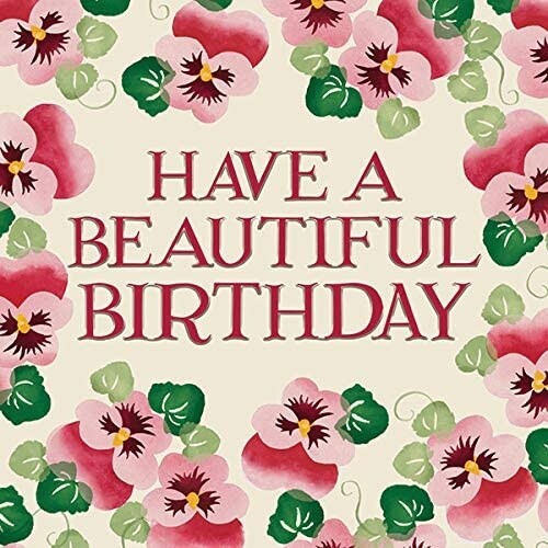 Emma Bridgewater Have A Beautiful Birthday Card – Floral Designer Artwork