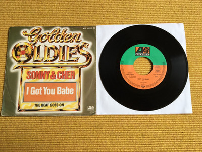 Single '7' - Sonny & Cher - I Got You Babe / The Beat Goes On - Ex
