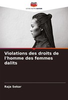 Violations Des Droits De L'homme Des Femmes Dalits Raja Sekar Taschenbuch 2024