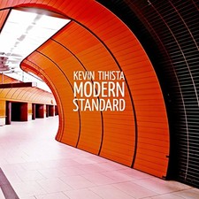 Kevin Tihista - Modern Standard - Kevin Tihista CD JOVG The Cheap Fast Free Post