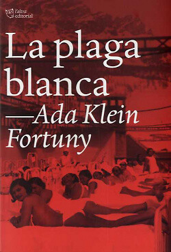 La plaga blanca. NUEVO. Envío URGENTE. NARRATIVA (IMOSVER)
